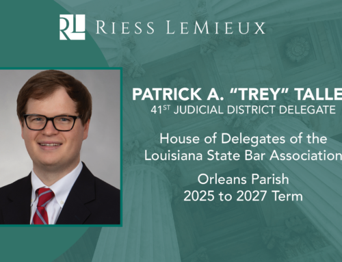 Associate Trey Talley Appointed to LSBA House of Delegates