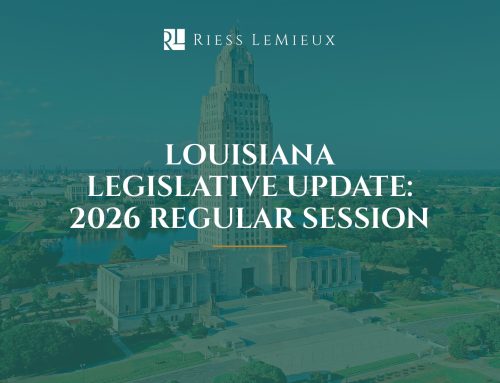 Louisiana Legislative Update: 2026 Regular Session